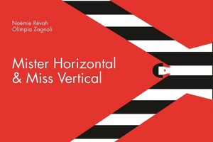 Mister Horizo<em></em>ntal & Miss Vertical